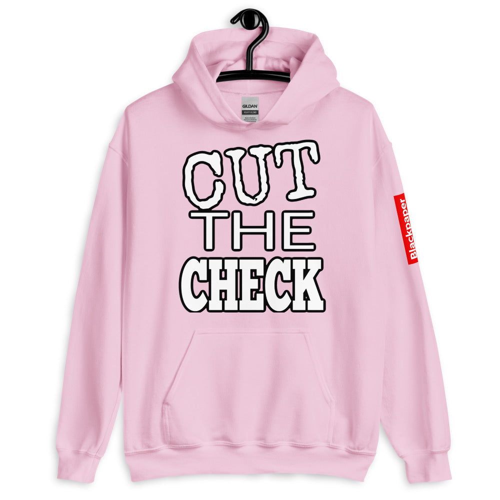 Hoodie - CUT THE CHECK