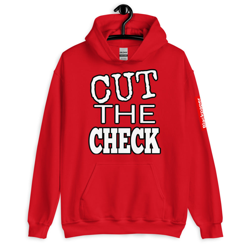 Hoodie - CUT THE CHECK