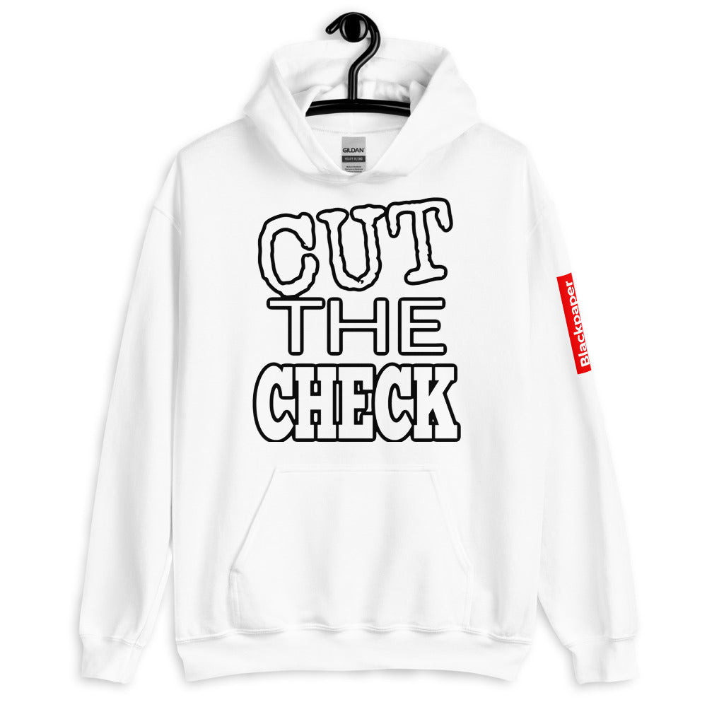 Hoodie - CUT THE CHECK