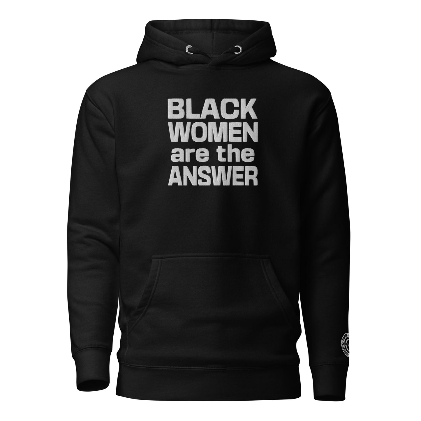 Hoodie - Black Women are the Answer (embroidered)