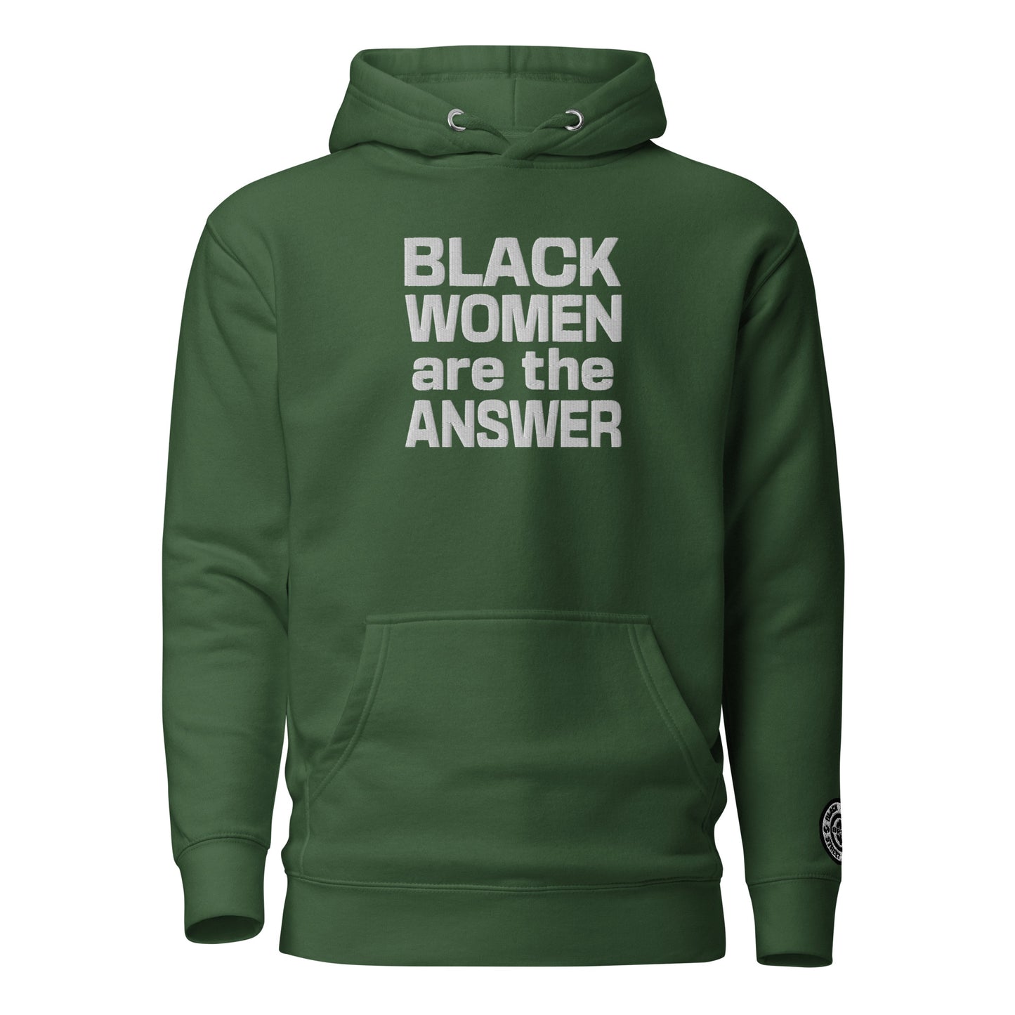 Hoodie - Black Women are the Answer (embroidered)