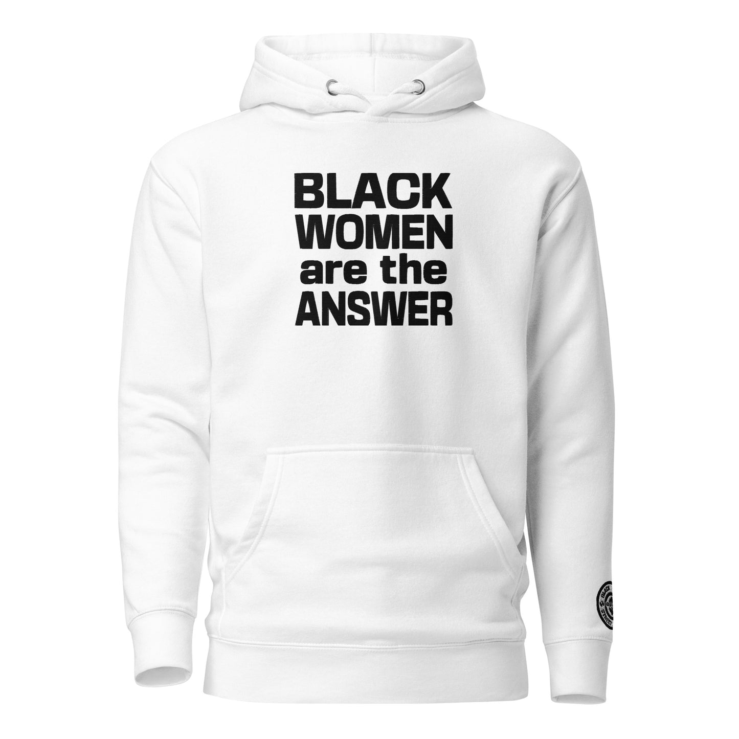 Hoodie - Black Women are the Answer (embroidered)
